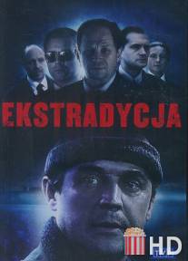 Экстрадиция / Ekstradycja