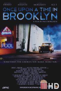 Однажды в Бруклине / Once Upon a Time in Brooklyn