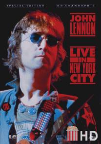 Джон Леннон: Концерт в Нью-Йорке / John Lennon Live in New York City