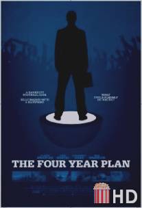 Four Year Plan, The