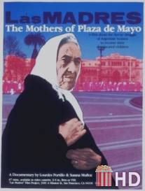 Матери площади Мая / Las madres de la Plaza de Mayo