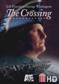 Переправа через Делавер / Crossing, The