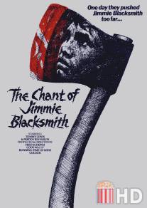 Песнь Джимми Блэксмита / Chant of Jimmie Blacksmith, The