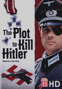 Plot to Kill Hitler, The