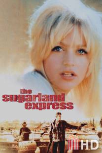 Шугарлендский экспресс / Sugarland Express, The