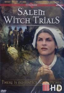 Судебный процесс над салемскими ведьмами / Salem Witch Trials