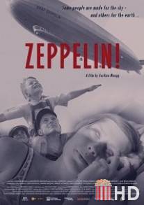 Цеппелин! / Zeppelin!