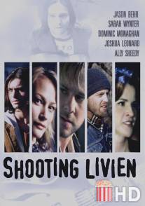 Застрелить Ливиена / Shooting Livien