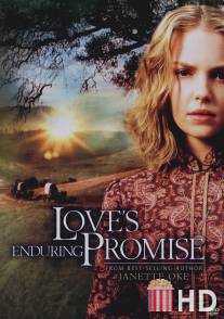 Завет любви / Love's Enduring Promise