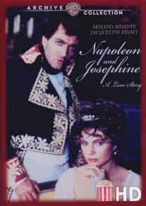 Наполеон и Жозефина. История любви / Napoleon and Josephine: A Love Story