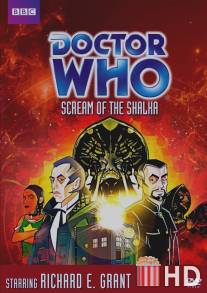 Доктор Кто: Крик Шалки / Doctor Who: Scream of the Shalka