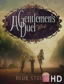 Дуэль джентльменов / A Gentlemen's Duel