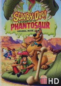 Скуби-Ду! Легенда о Фантозавре / Scooby-Doo! Legend of the Phantosaur