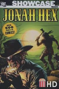 Витрина DC: Джона Хекс / DC Showcase: Jonah Hex