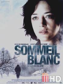 Белый сон / Sommeil blanc