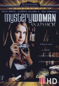 Бумажный детектив: Роковые снимки / Mystery Woman: Snapshot