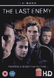 Последний враг / Last Enemy, The