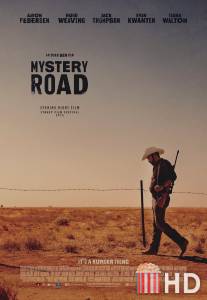 Таинственный путь / Mystery Road