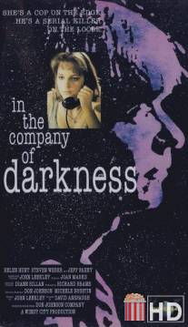 В компании тьмы / In the Company of Darkness