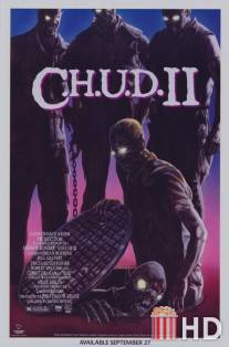 К.Г.П.О. 2 / C.H.U.D. II - Bud the Chud