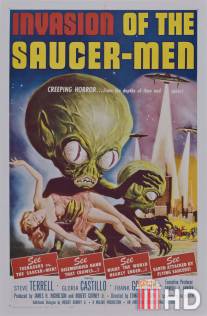 Вторжение обитателей летающих тарелок / Invasion of the Saucer Men